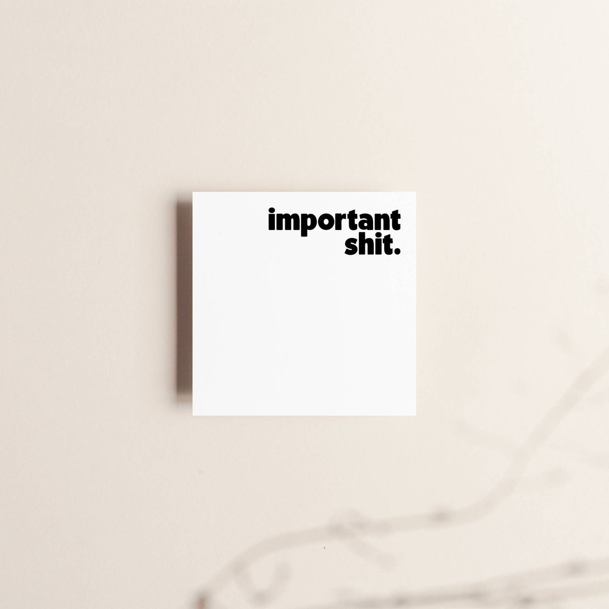 Bloc de notes autocollantes « Important Shit »