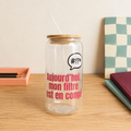Gobelet en verre « Aujourd’hui, mon filtre est en congé »