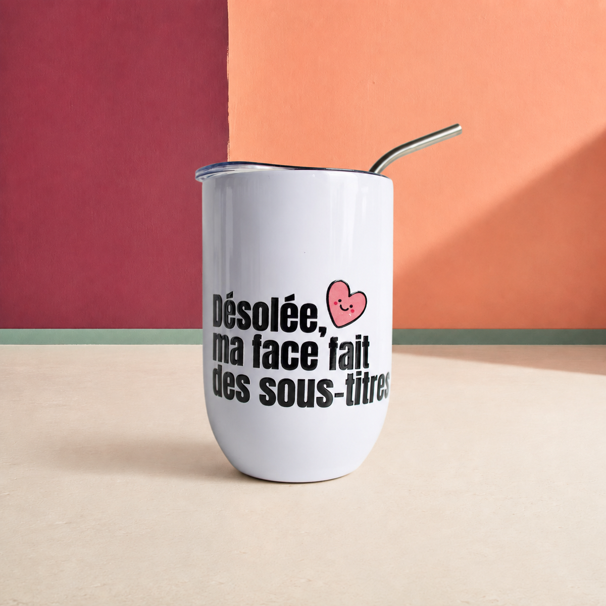 Verre à vin « Désolée, ma face fait des sous-titres »