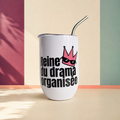 Verre à vin « Reine du drama organisée »