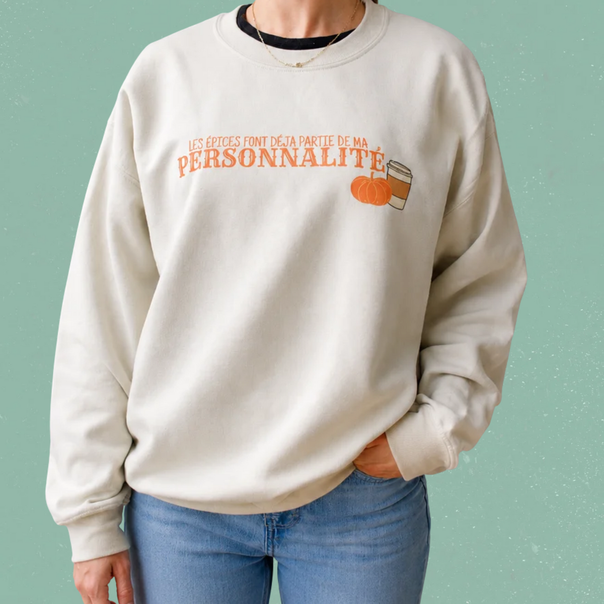 Crewneck « Les épices font déjà partie de ma personnalité »