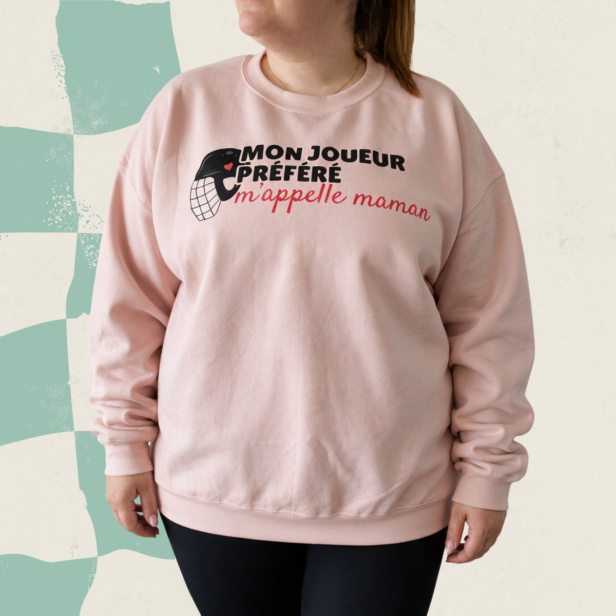 Chandail crewneck « Mon joueur préféré m'appelle maman »