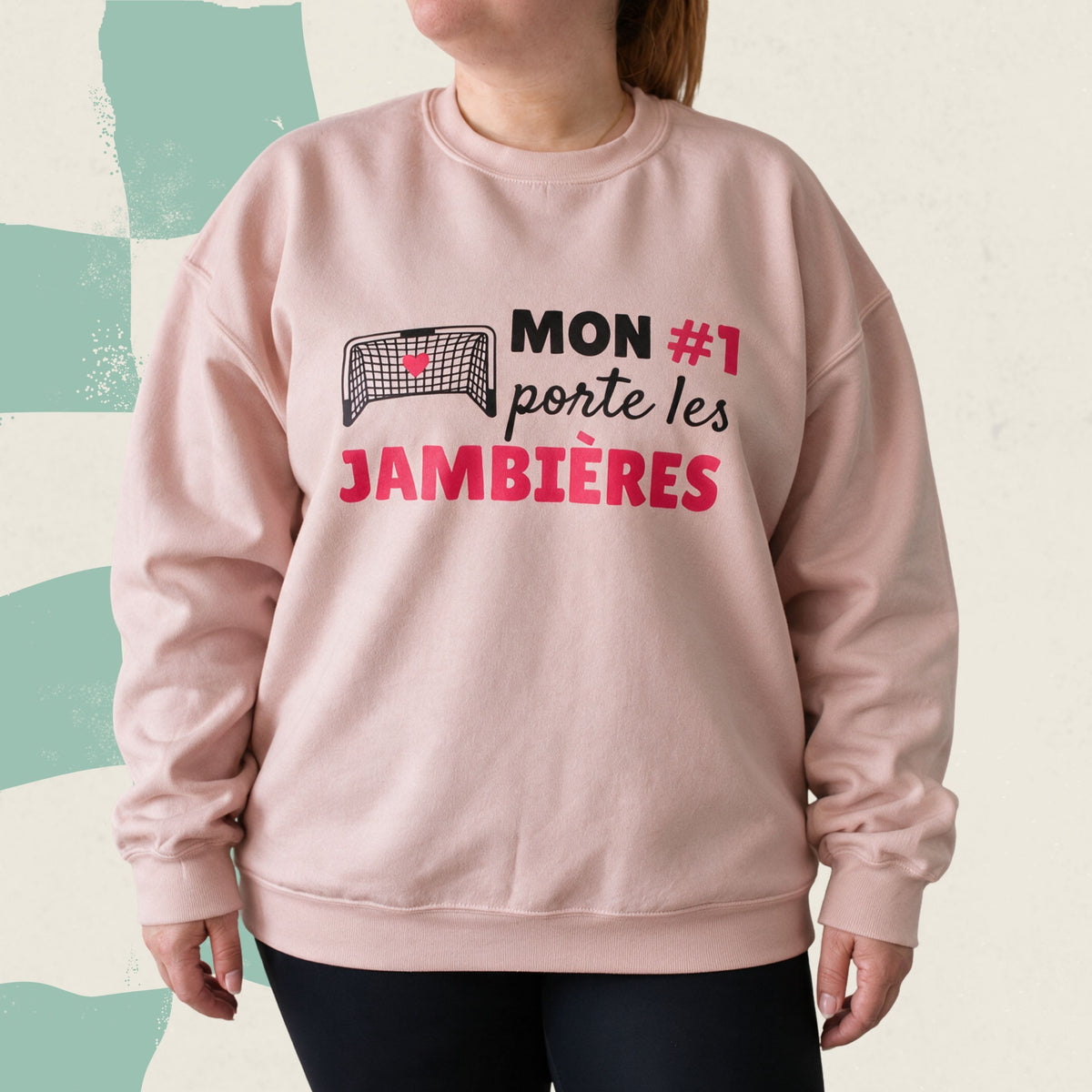 Chandail crewneck « Mon #1 porte les jambières »
