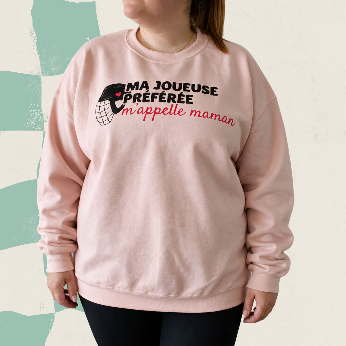 Chandail crewneck « Ma joueuse préférée m'appelle maman »