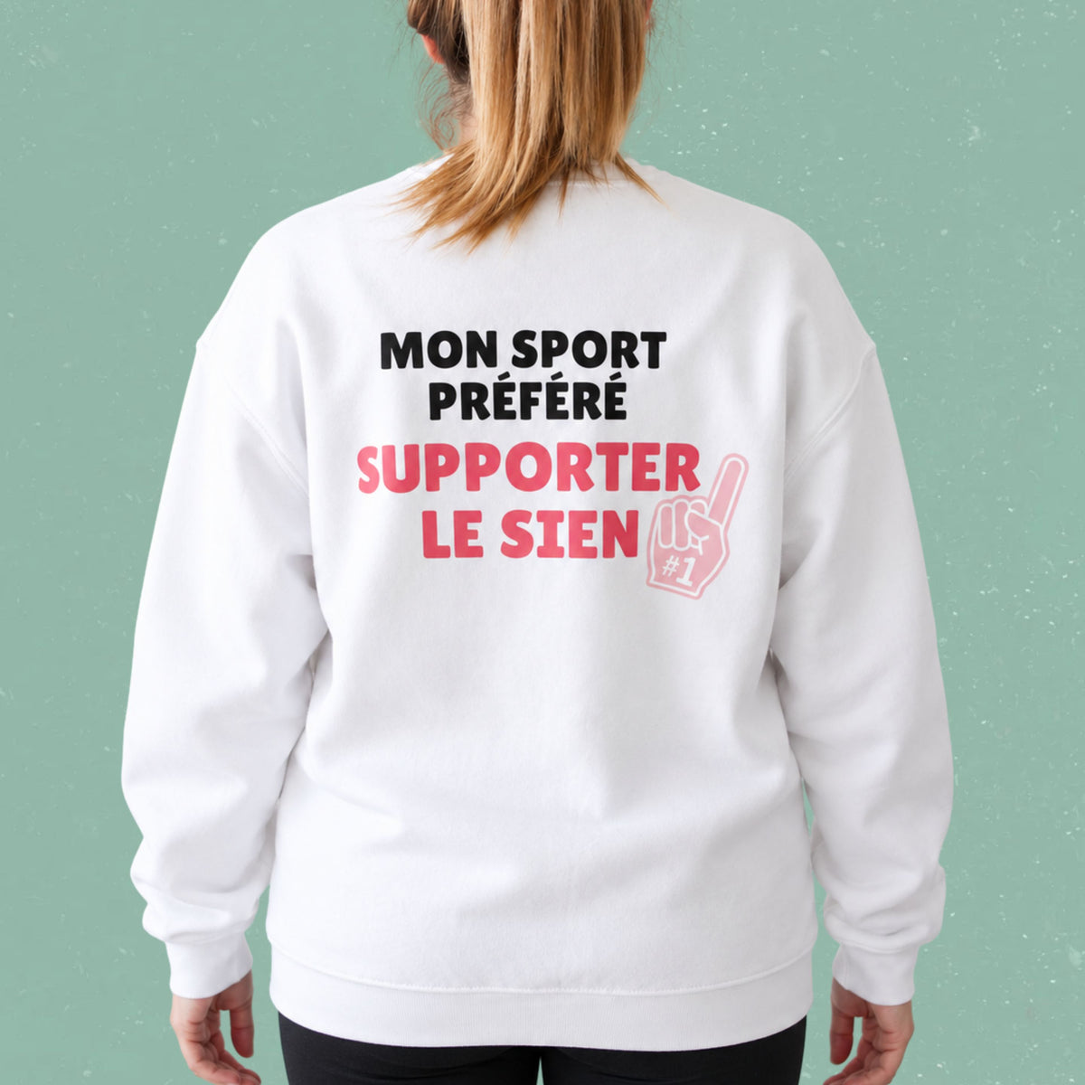 Chandail crewneck « Mon sport préféré, supporter le sien »