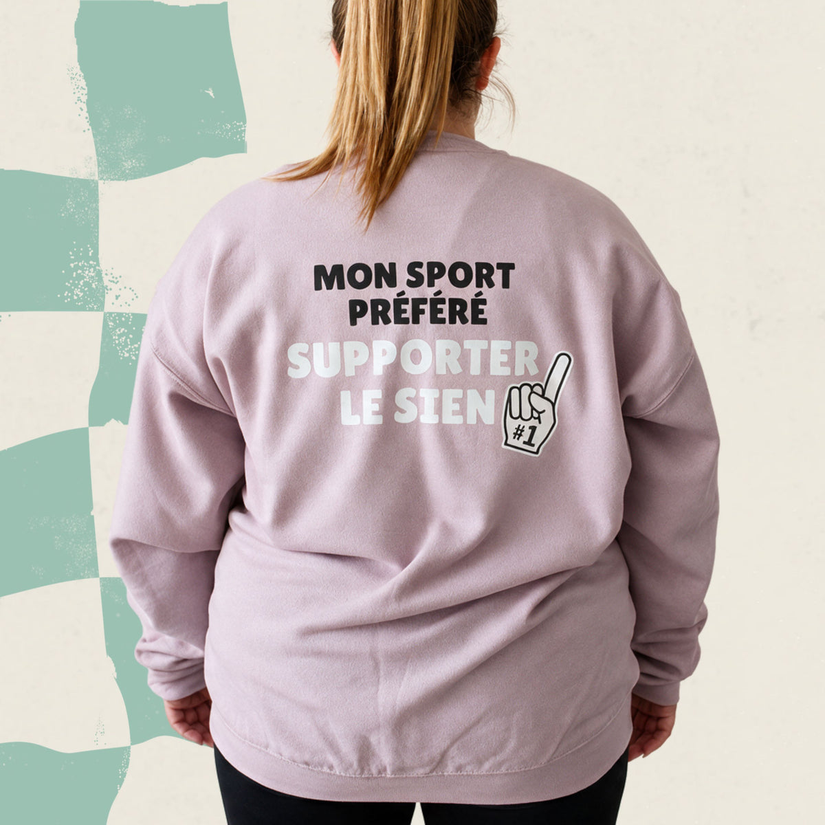 Chandail crewneck « Mon sport préféré, supporter le sien »