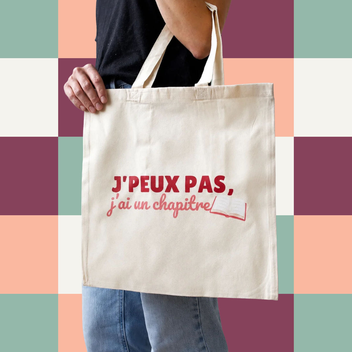 Sac fourre-tout « J’peux pas, j’ai un chapitre »