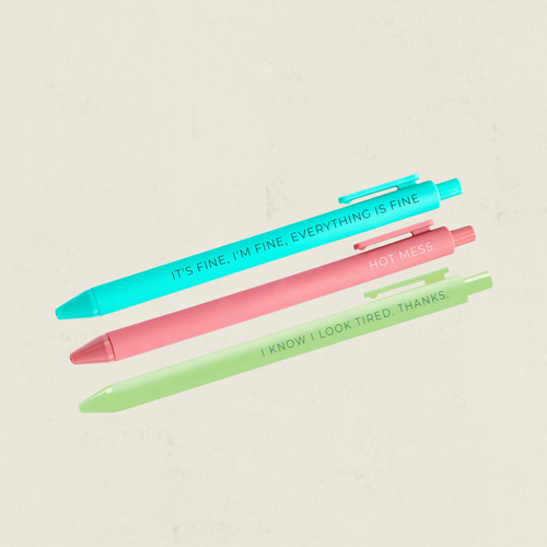 Ensemble de trois stylos turquoise rose et vert avec messages humoristiques hot mess et it's fine I'm fine, boutique Sans Filtre