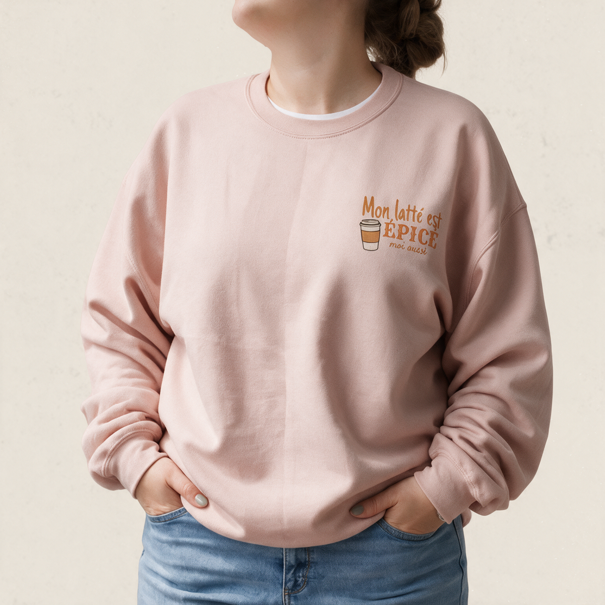 Crewneck « Mon latté est épicé, moi aussi »
