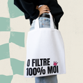 Sac fourre-tout blanc avec le message 0 filtre 100% moi et couronne rose, boutique Sans Filtre