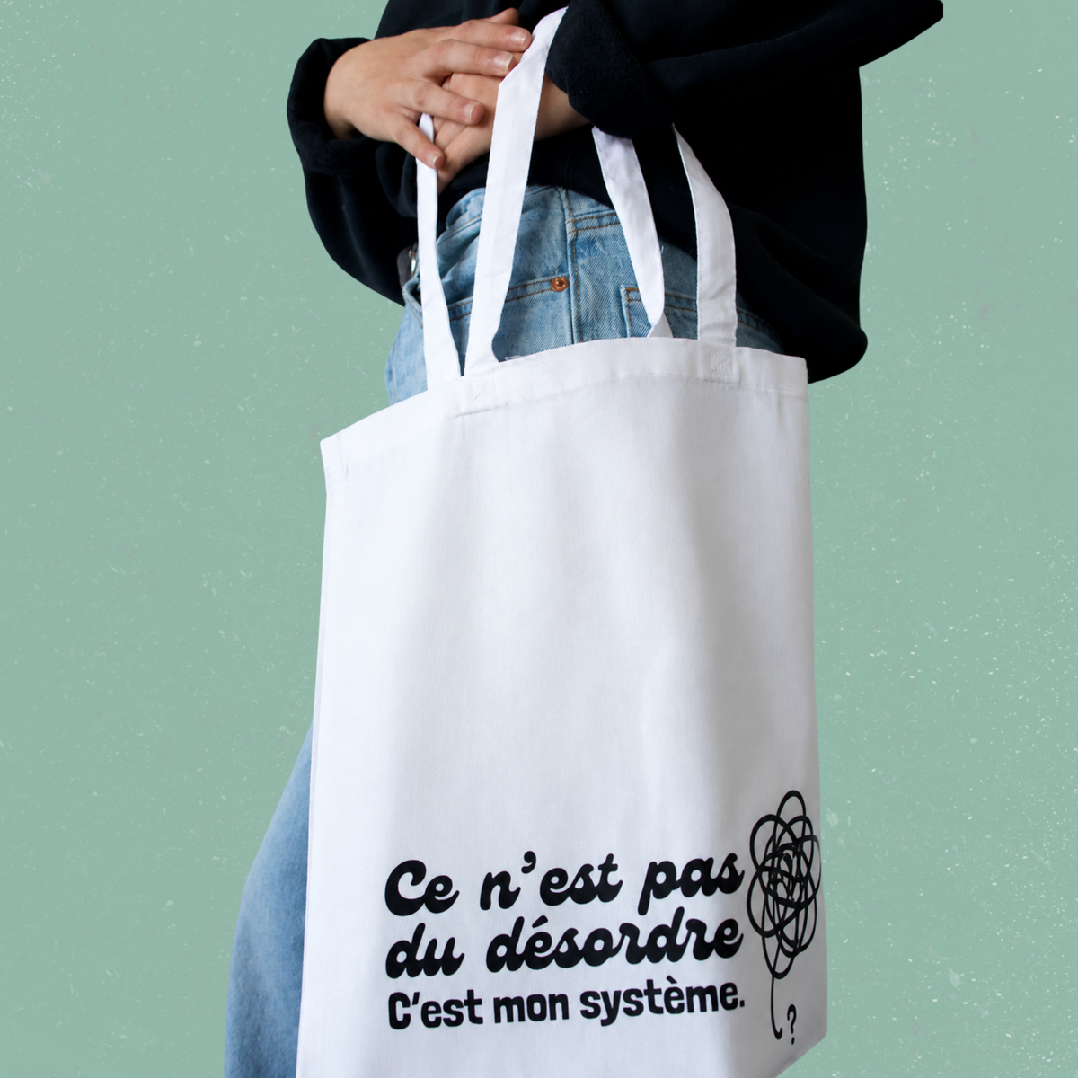 Sac fourre-tout blanc avec le message Ce n'est pas du desordre c'est mon systeme, boutique Sans Filtre