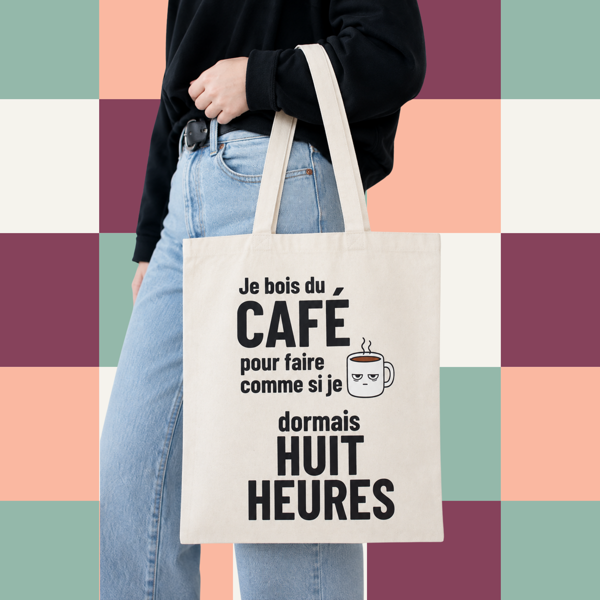 Sac fourre-tout ecru avec le message Je bois du cafe pour faire comme si je dormais huit heures, boutique Sans Filtre