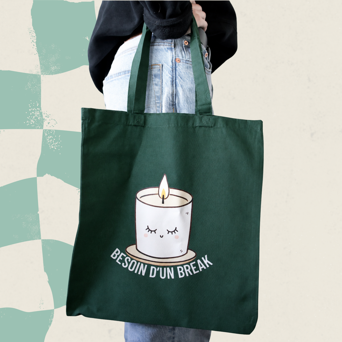 Sac fourre-tout vert foret avec chandelle illustree et le message Besoin d'un break, boutique Sans Filtre